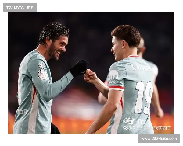 马竞客场挑战拉斯帕尔马斯，阿尔瓦雷斯火线复出冲锋